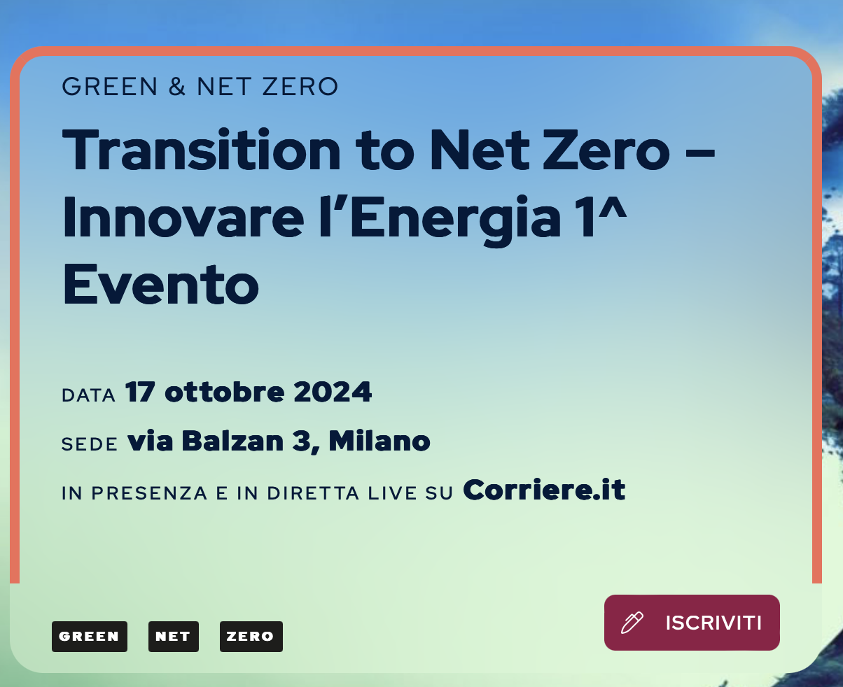 Transition to Net Zero – Innovare l’Energia